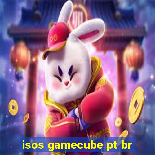 isos gamecube pt br